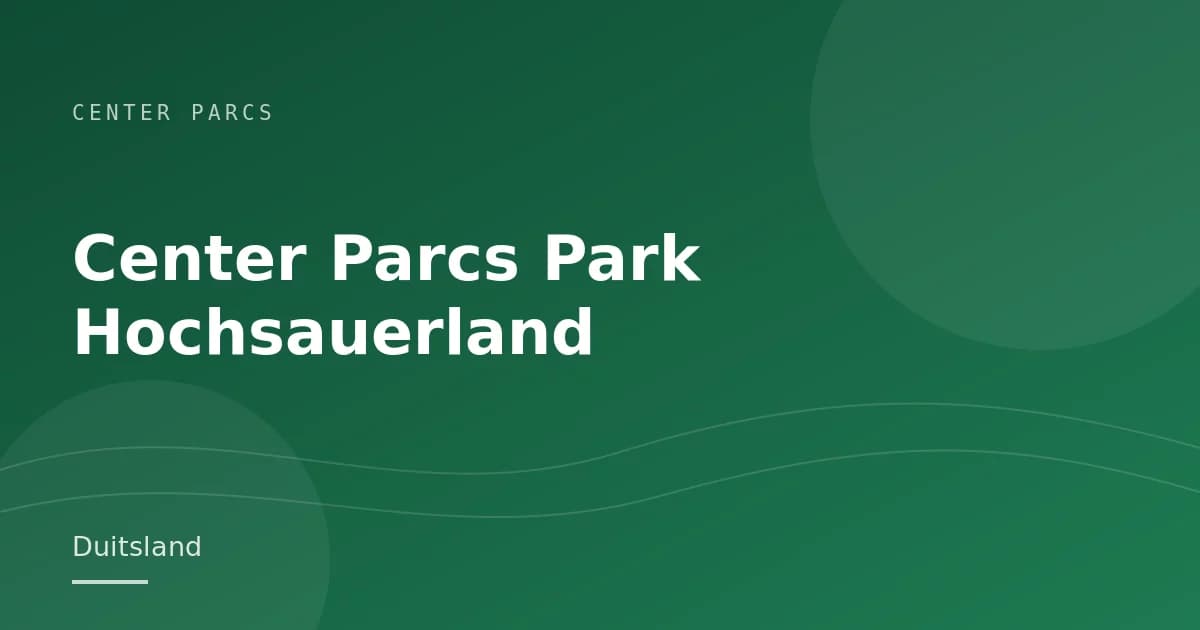 Center Parcs Park Hochsauerland