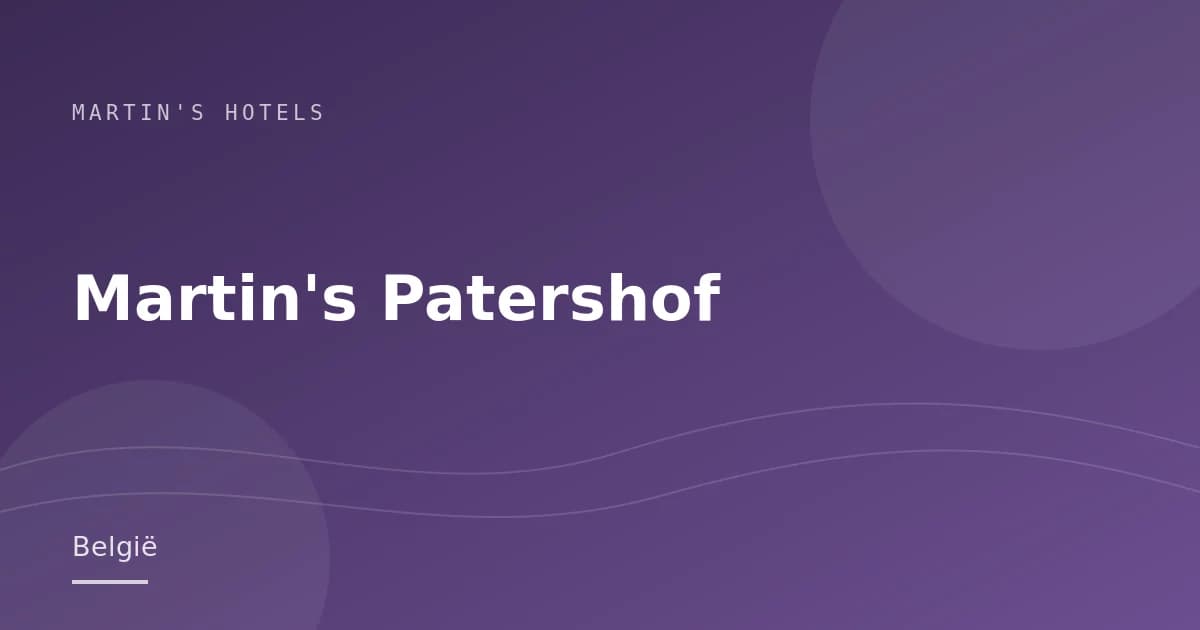 Martin's Patershof